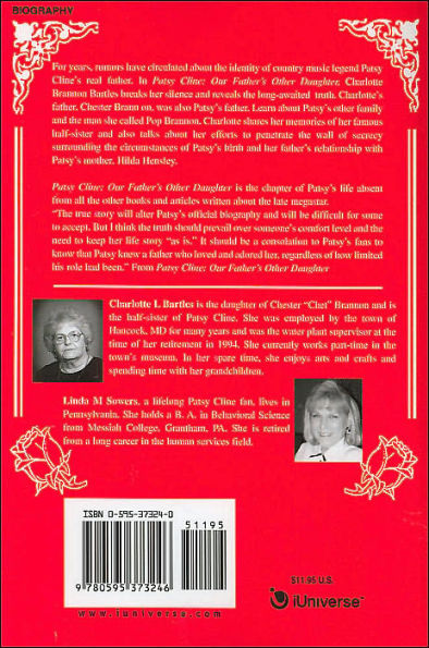 Patsy Cline: Our Father's Other Daughter: The Never Before Told Story of Country Music Legend Patsy Cline's Real Father and Her Unk