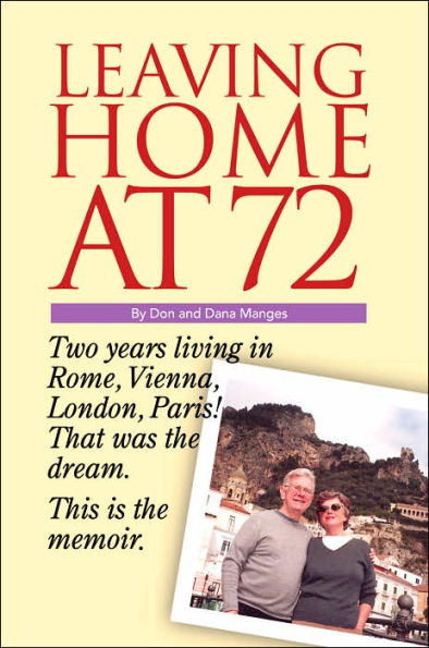 Leaving Home at 72