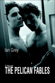 Title: The Pelican Fables, Author: Ian Grey