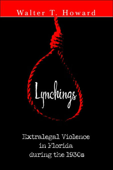 Lynchings: Extralegal Violence in Florida during the 1930s