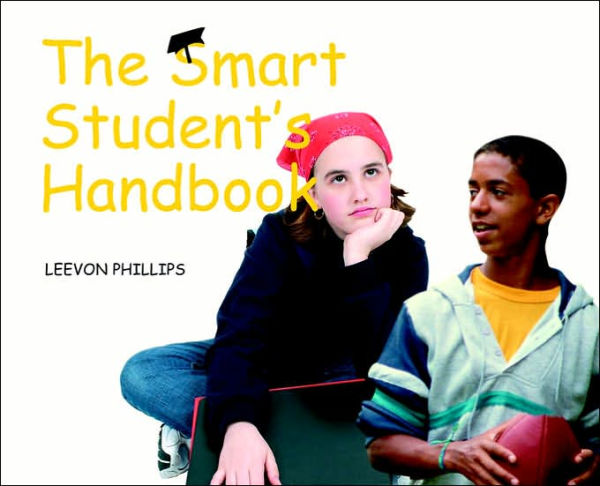 The Smart Student's Handbook