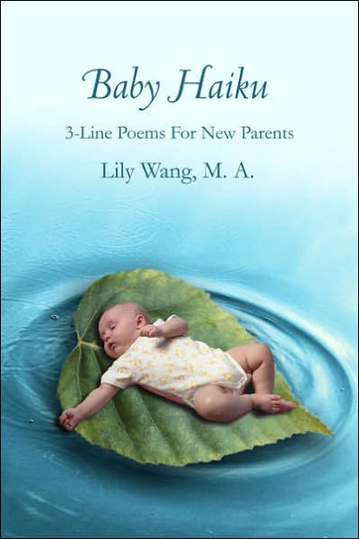 Baby Haiku: 3-Line Poems For New Parents