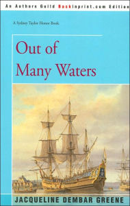 Title: Out of Many Waters, Author: Jacqueline Dembar Greene