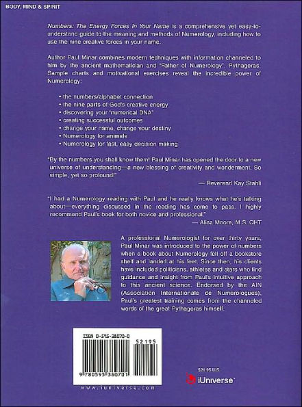 Numbers: The Energy Forces In Your Name:Featuring New Millennium Conversations With Pythagoras (1980 to 2006) Also Numerology for Animals