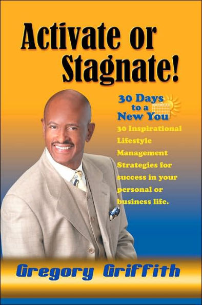 Activate or Stagnate: 30 Days to a New You