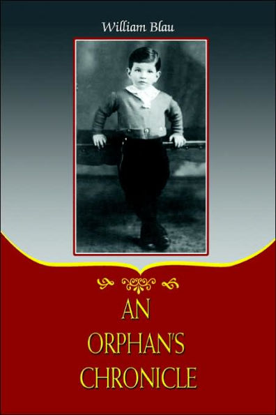 An Orphan's Chronicle