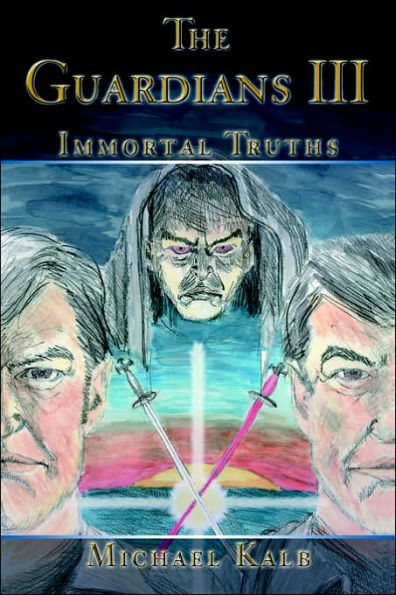 The Guardians III: Immortal Truths