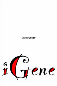 Title: iGene, Author: Gene Geter