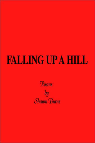 Falling Up a Hill