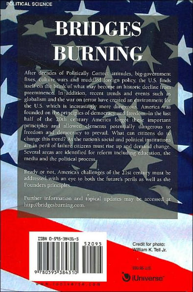 Bridges Burning: America's Challenge of the 21st Century