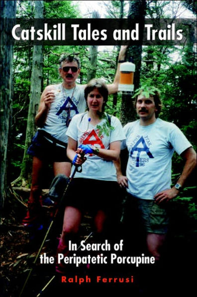 Catskill Tales and Trails: In Search of the Peripatetic Porcupine