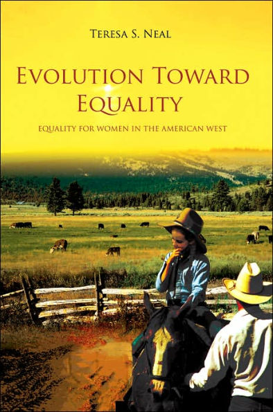 Evolution Toward Equality: Equality for Women the American West