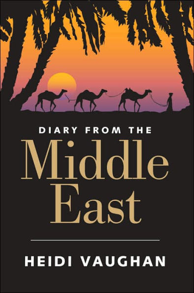 Diary from the Middle East