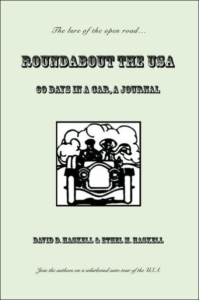 Roundabout the USA: 60 Days in a Car, A Journal