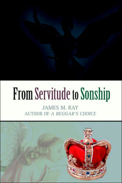 From Servitude to Sonship