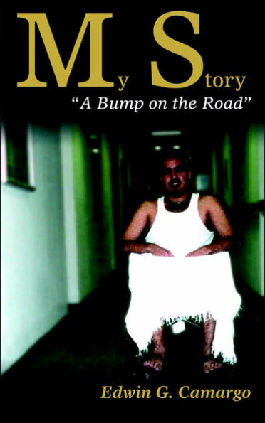 My Story: "A Bump on the Road"