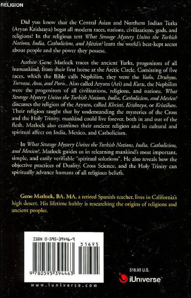 What Strange Mystery Unites the Turkish Nations, India, Catholicism, and Mexico?: A Concise But Detailed History of Things Divine and Earthly