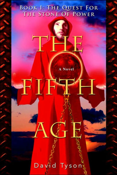The Fifth Age: Book I: The Quest For The Stone Of Power