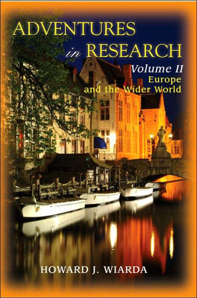 Adventures in Research: Volume II Europe and the Wider World