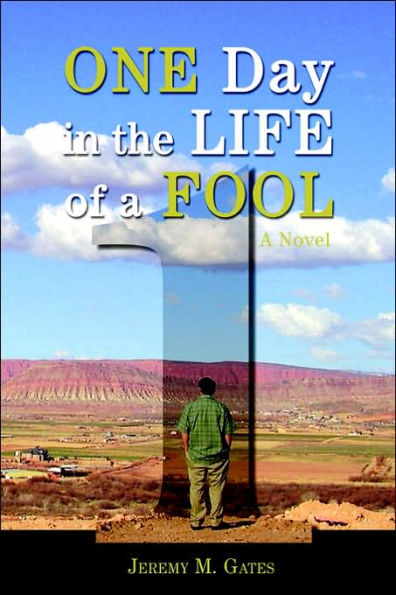 One Day The Life Of A Fool