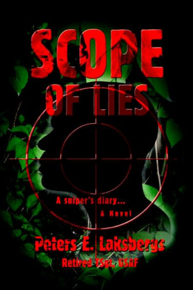 Scope of Lies: A sniper's diary...