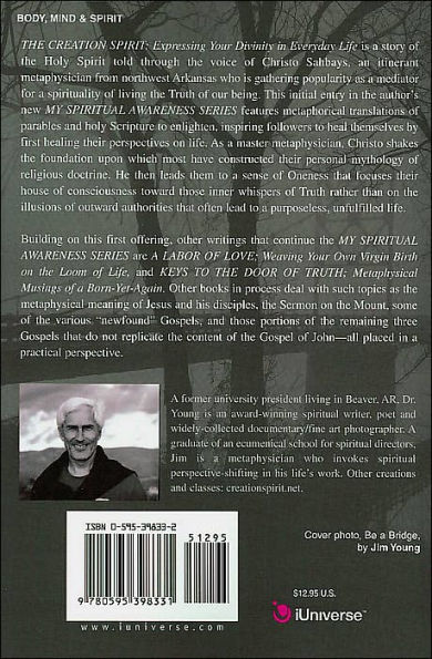 The Creation Spirit: Expressing Your Divinity Everyday Life