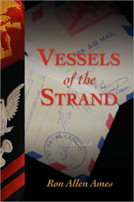 Title: Vessels of the Strand, Author: Ron Allen Ames