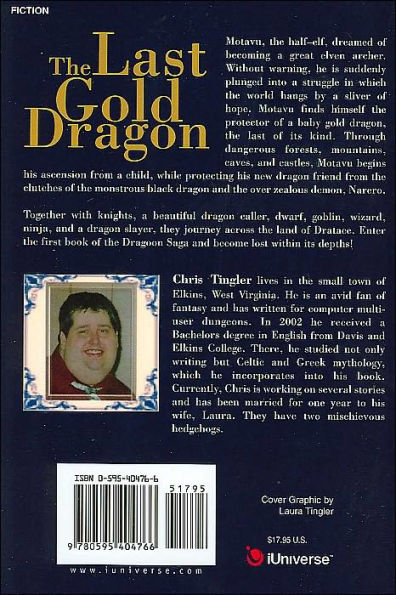 The Last Gold Dragon: The First Book in the Dragoon Saga