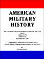 American Military History: The Costs of American Wars in Lives and Dollars From April 19, 1775 Through December 31, 2005