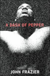 Alternative view 1 of A Dash of Pepper