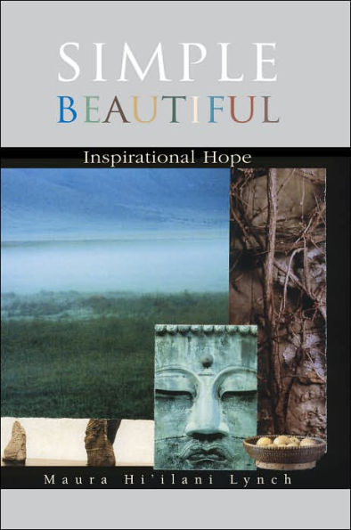 Simple Beautiful: Inspirational Hope