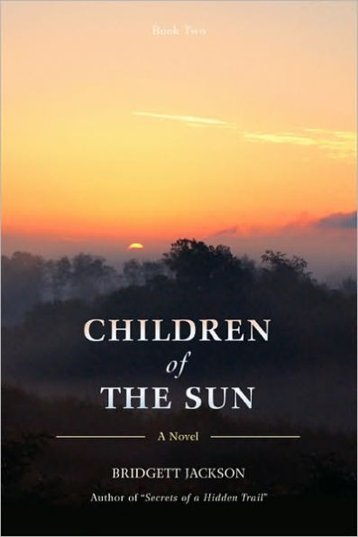 Children of the Sun: Book Two