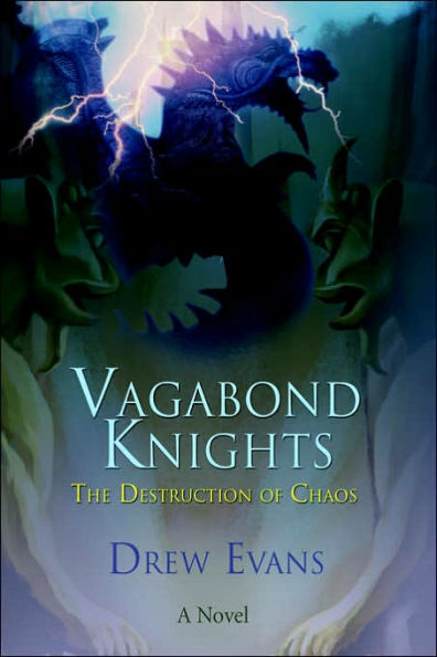 Vagabond Knights: The Destruction of Chaos