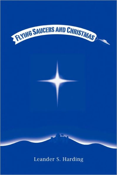 Flying Saucers and Christmas