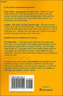 Overexposed ...: And Slightly Out Of Focus: One Woman's Adventures,  Misadventures, And An Occasional Misdemeanor by Bonnie L. Mack, Paperback