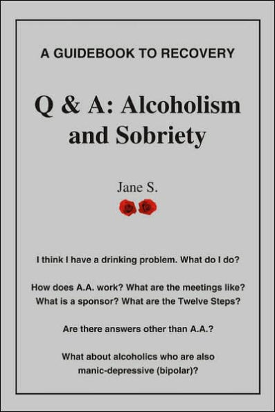 Q & A: Alcoholism and Sobriety