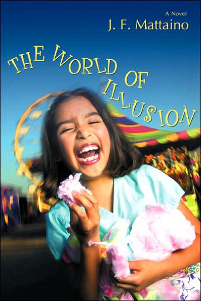 The World of Illusion