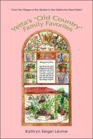 Title: Yetta's 'Old Country' Family Favorites: 
