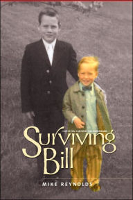 Title: Surviving Bill, Author: Mike Reynolds