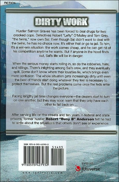 Dirty Work: Playing the Game