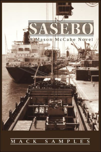 Sasebo: A Mason McCabe Novel