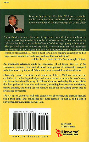 The Art of the Conductor: The Definitive Guide to Music Conducting Skills, Terms, and Techniques