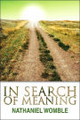 In Search of Meaning