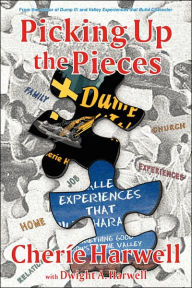 Title: Picking up The Pieces: Dump It! Series, Author: Cherie K Harwell