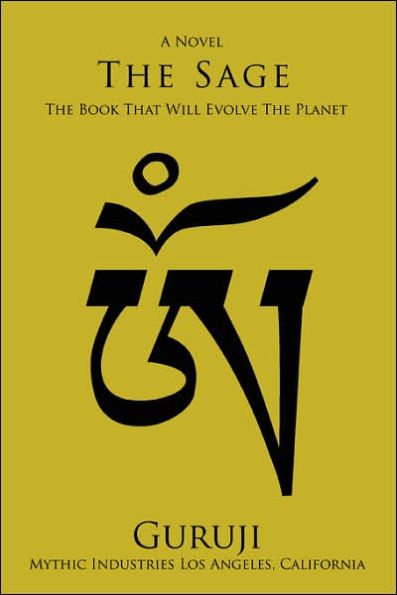 The Sage: The Book That Will Evolve The Planet
