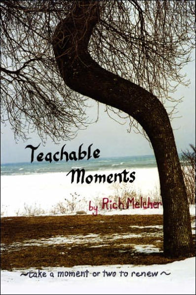 Teachable Moments: Take a moment or two to renew