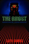 Alternative view 1 of The Ghost: Adventures of a Young Scientist