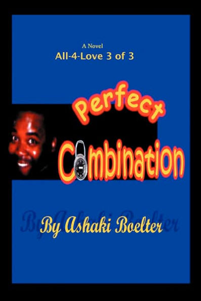 Perfect Combination: All-4-Love Series 3 of 3