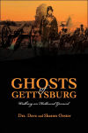 Alternative view 1 of Ghosts of Gettysburg: Walking on Hallowed Ground