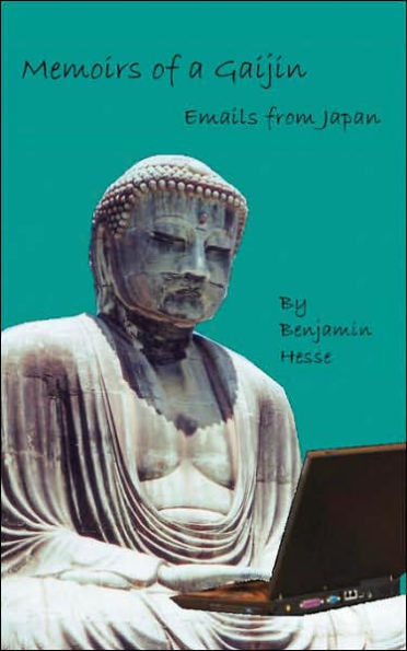 Memoirs of a Gaijin: Emails from Japan